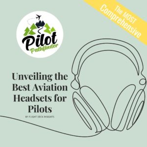 Best Aviation Headset