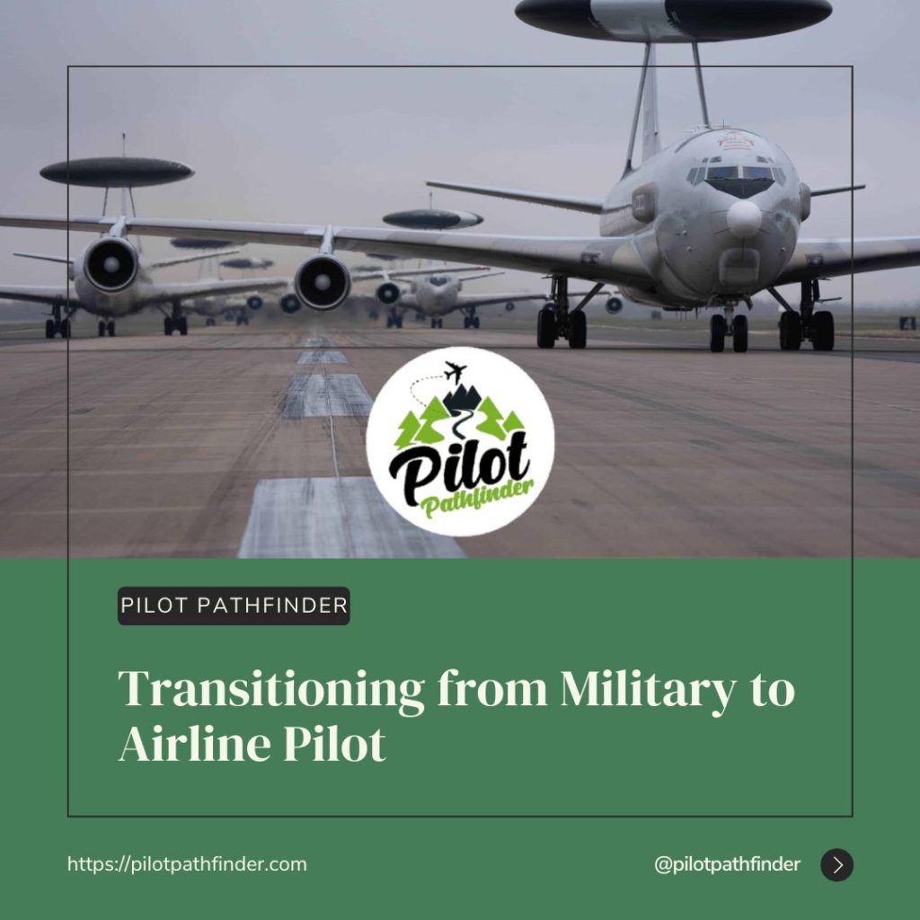 Transition from Military to Airlines